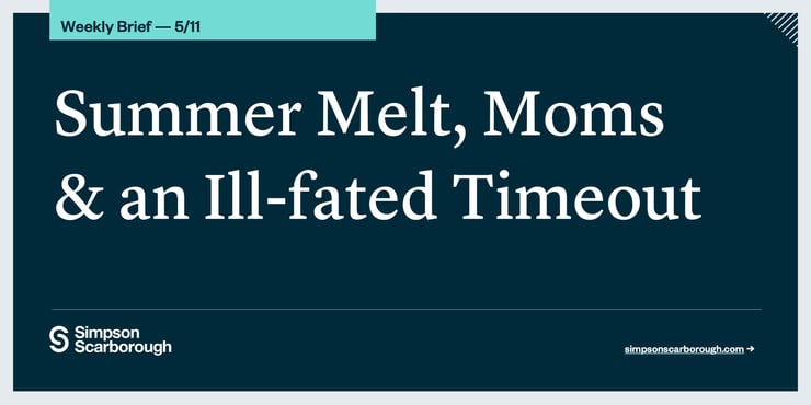 Summer Melt, Moms, and an Ill-fated Timeout